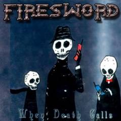 Firesword : When Death Calls